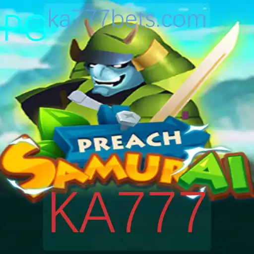 PreachSamurai: Um Novo Conceito de Jogo com KA777